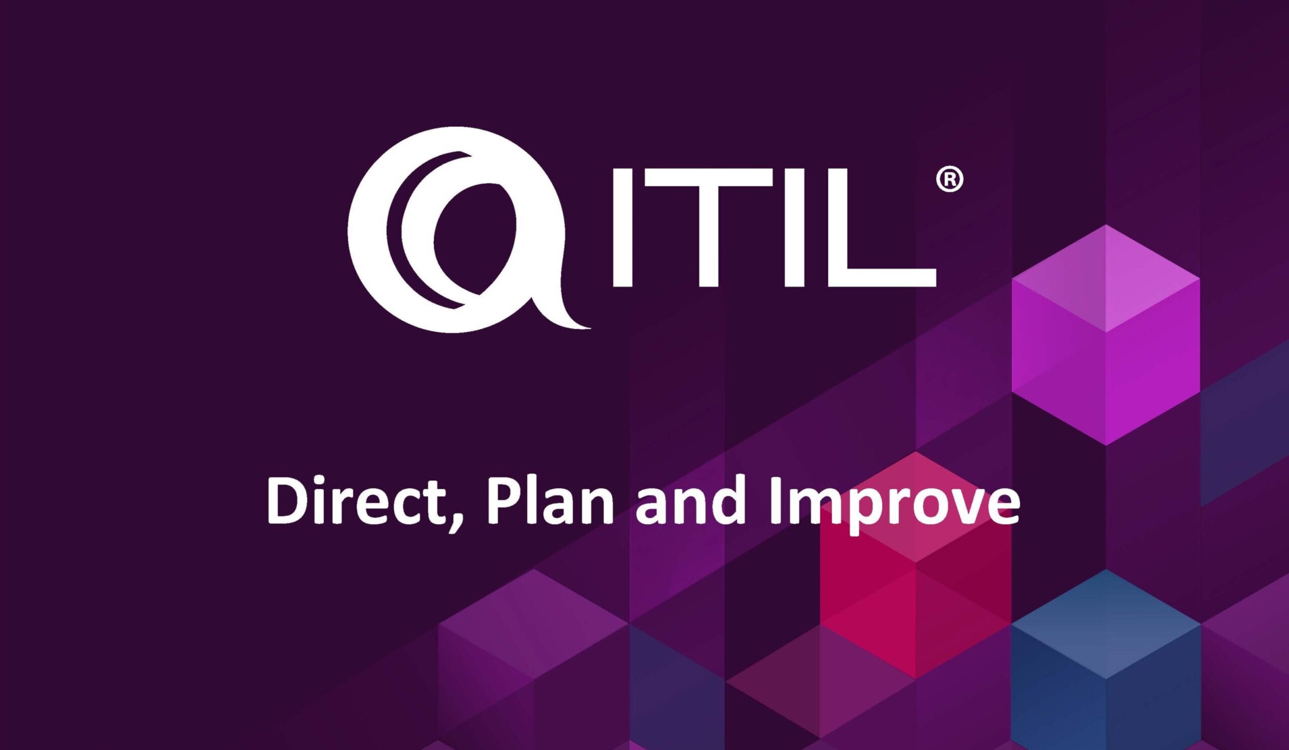 ITILv4 DPI (Direct, Plan and Improve)